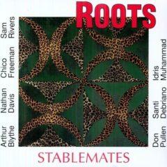 Roots - Stablemates