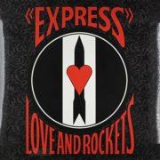 Love and Rockets - Express   Red