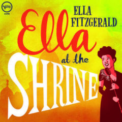 Ella Fitzgerald - Ella at the Shrine