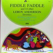 Maurice Abravanel - Fiddle Faddle & 14 Other Leroy Anderson Favorites [New Vinyl