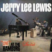 Jerry Lee Lewis - Live at the Star-Club Hamburg  180 Gram