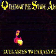 Queens of the Stone - Lullabies to Paralyze  180 Gram