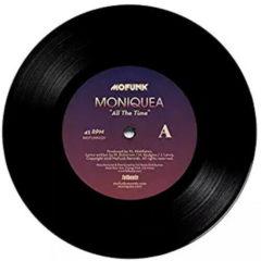 Moniquea - All The Time / His Lady (7 inch Vinyl)