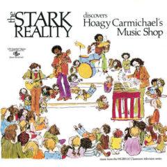 The Stark Reality - Discovers Hoagy Carmichael's Music Shop