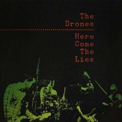 The Drones - Here Come the Lies