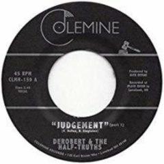 DeRobert & the Half- - Judgement Pt. 1 / Judgement Pt. 2 (7 inch Vinyl)