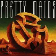 Pretty Maids - Anything Worth Doing Is Worth Overdoing