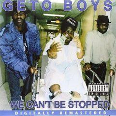 Geto Boys - We Can't Be Stopped