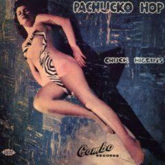 Chuck Higgins - Pachucko Hop [New CD]