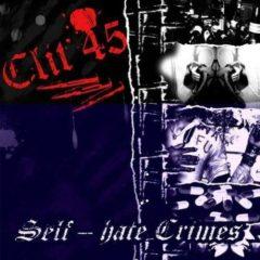Clit 45 - Self Hate Crimes