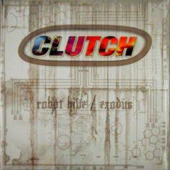 Clutch - Robot Hive / Exodus