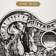 Mark Nevin - Beautiful Guitars