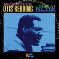 Otis Redding - Lonely & Blue: The Deepest Soul of Otis Redding