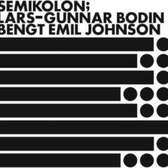 Bengt Emil Johnson - Semikolon