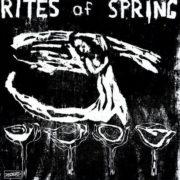Rites of Spring - End on End  Rites of Spring - End on End [New Vi