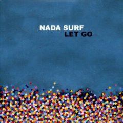 Nada Surf - Let Go