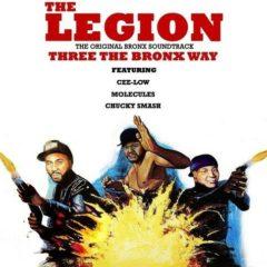 The Legion - Three The Bronx Way