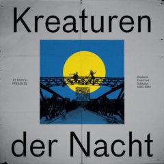 Various Artists - JD Twitch Presents Kreaturen Der Nacht / Various  U