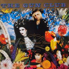 The Gun Club - Danse Kalinda Boom   Deluxe Edition