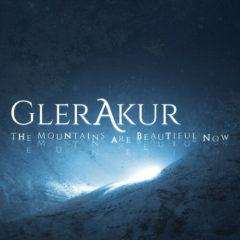 Glerakur - The Mountains Are Beautiful Now  Black,  180 Gra