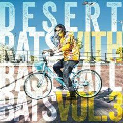 Various Artists - Desert Rats With Baseball Bats 3 / Various