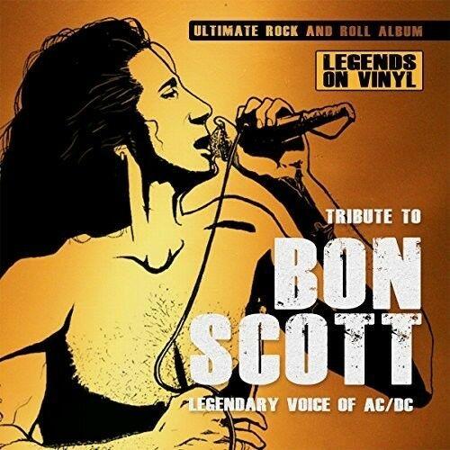 Various Artists - Tribute To Bon Scott: Legendary Voice Ac/dc