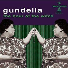 Gundella - The Hour Of The Witch