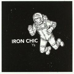 Iron Chic - Ys (7 inch Vinyl)