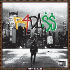 Joey Badass - B4.Da.Ss  Explicit