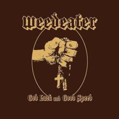 Weedeater - God Luck and Good