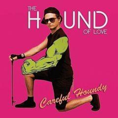 Hound Of Love - Careful Houndy  Digital Download