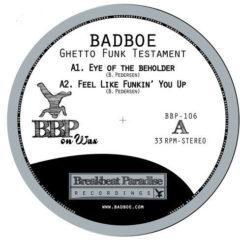 BadboE - Ghetto Funk Testament  Extended Play