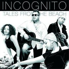 Incognito - Tales from the Beach