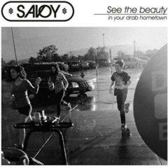 Savoy - See The Beauty In Your Drab Hometown  Sweden - Import