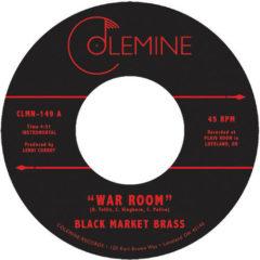 Black Market Brass - War Room / Into The Thick (7 inch Vinyl)