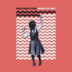 Dead Man's Eyes - Words Of Prey  Colored Vinyl,  L