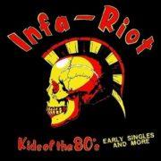Infa Roit - Kids Of The 80's