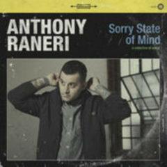 Anthony Raneri - Sorry State of Mind