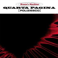 Braen's Machine - Quarta Pagina  With CD