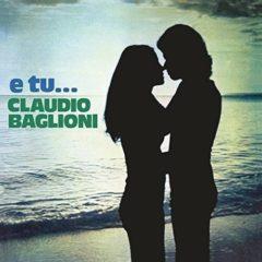 Claudio Baglioni - E Tu