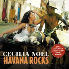 Cecilia Noel - Havana Rocks
