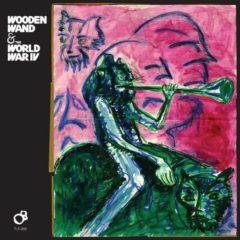 Wooden Wand & The World War IV ‎– Wooden Wand & The World War IV