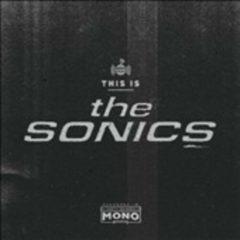 The Sonics - This Is the Sonics