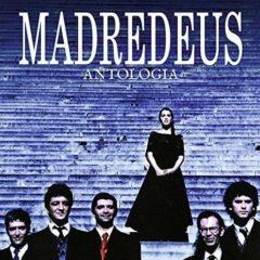 Madredeus - Antologia