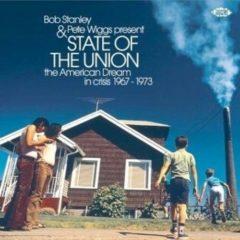 Bob Stanley & Pete Wiggs Present State Of The Union: American Dream In Crisis LP
