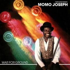 Momo Joseph - War For Ground