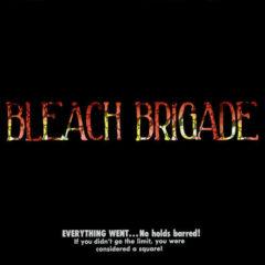 We Are Hex - Bleach Brigade