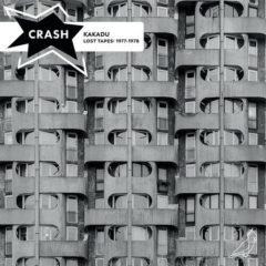 The Crash - Kakadu: Lost Tapes 1977-1978