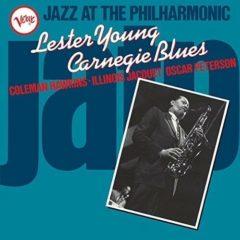 Lester Young - Jazz At The Philharmonic: Lester Young Carnegie Blues [New Vinyl