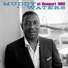 Muddy Waters - At Newport 1960   180 Gram, Virgin